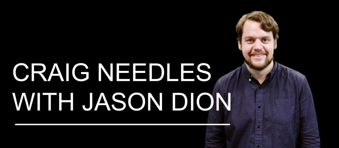 Craig Needles with Jason Dion 2